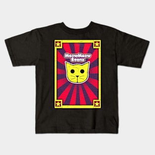 MeowMeow Beenz Kids T-Shirt